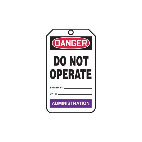 Accuform Safety Tags, DANGER DO NOT OPERATE ADMINISTRATION, 5.75in x 3.25in, PF-Cardstock, 25PK TPM220CTP - main